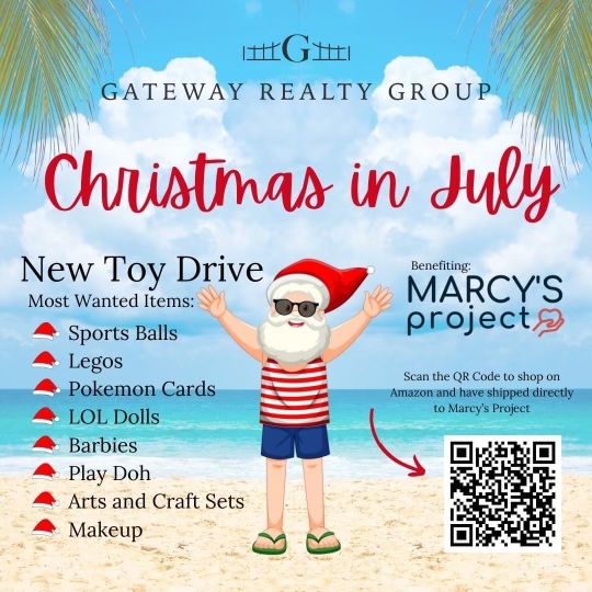 Christmas in July Gateway Realty Group